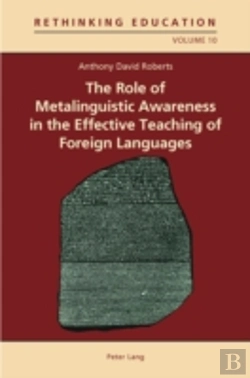 Bertrand.pt - The Role Of Metalinguistic Awareness In The Effective Teaching Of Foreign Languages