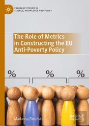 The Role Of Metrics In Constructing The Eu Anti-Poverty Policy