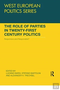 Bertrand.pt - The Role Of Parties In Twenty-First Century Politics