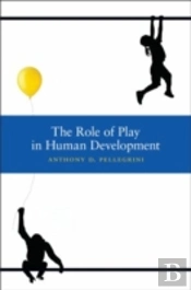 The Role Of Play In Human Development