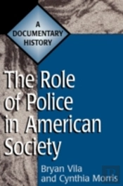 The Role Of Police In American Society