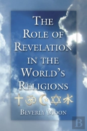 The Role Of Revelation In The World'S Religions