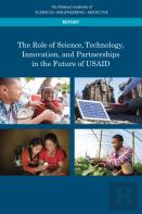 The Role Of Science, Technology, Innovation, And Partnerships In The Future Of Usaid