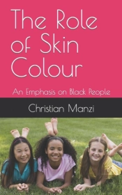 The Role Of Skin Colour