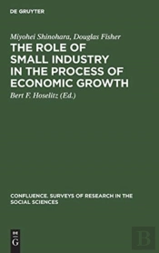 The Role Of Small Industry In The Process Of Economic Growth