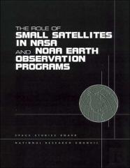 The Role Of Small Satellites In Nasa And Noaa Earth Observation Programs