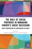 The Role Of Social Partners In Managing Europeâ€™S Great Recession