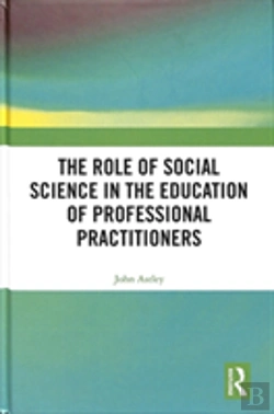 Bertrand.pt - The Role Of Social Science In The Education Of Professional Practitioners
