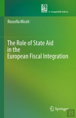 Bertrand.pt - The Role Of State Aid In The European Fiscal Integration