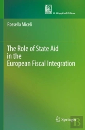 The Role Of State Aid In The European Fiscal Integration