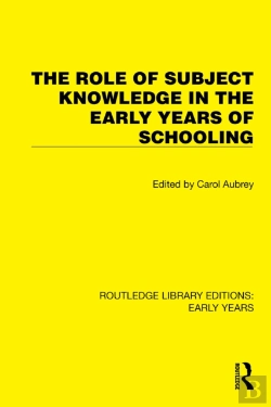 Bertrand.pt - The Role Of Subject Knowledge In The Early Years Of Schooling