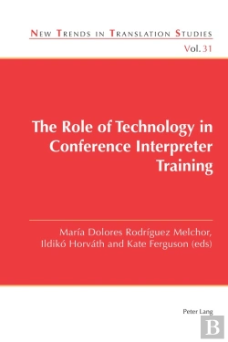 Bertrand.pt - The Role Of Technology In Conference Interpreter Training