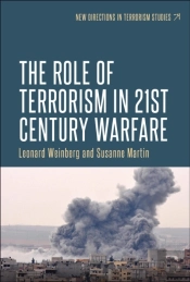The Role Of Terrorism In Twenty-First-Century Warfare
