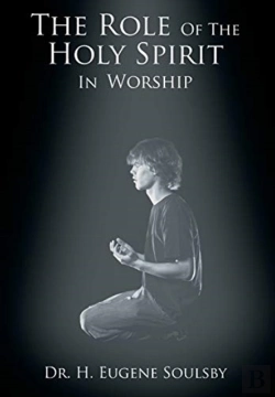 Bertrand.pt - The Role Of The Holy Spirit In Worship