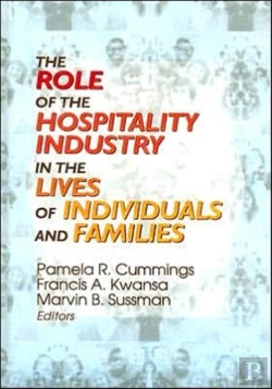 Bertrand.pt - The Role Of The Hospitality Industry In The Lives Of Individuals And Families