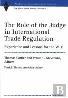 The Role Of The Judge In International Trade Regulation