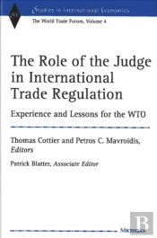 The Role Of The Judge In International Trade Regulation