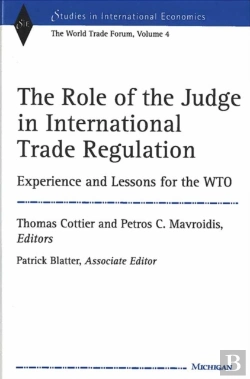 Bertrand.pt - The Role Of The Judge In International Trade Regulation