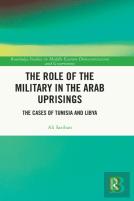 The Role Of The Military In The Arab Uprisings