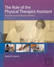 The Role Of The Physical Therapist Assistant, 2nd Edition