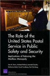The Role Of The United States Postal Service In Public Safety And Security