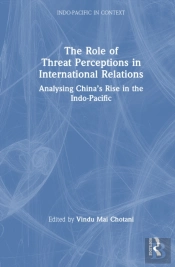 The Role Of Threat Perceptions In International Relations