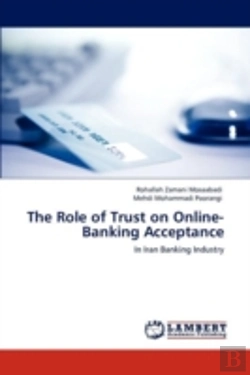 Bertrand.pt - The Role Of Trust On Online-Banking Acceptance