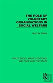 The Role Of Voluntary Organisations In Social Welfare
