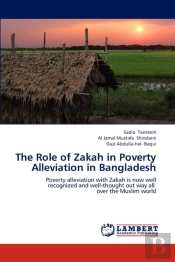 The Role Of Zakah In Poverty Alleviation In Bangladesh
