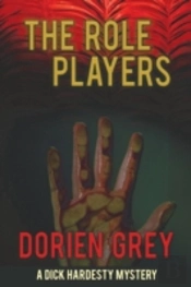 The Role Players (A Dick Hardesty Mystery, #8)