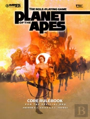 The Role Playing Game Of The Planet Of The Apes Core Rulebook