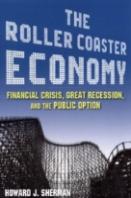 The Roller Coaster Economy
