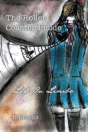 The Roller Coaster Inside: Life In Limbo
