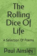 The Rolling Dice Of Life