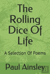 The Rolling Dice Of Life