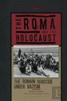 The Roma And The Holocaust