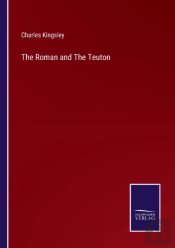 The Roman And The Teuton