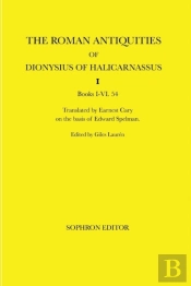 The Roman Antiquities Of Dionysius Of Halicarnassus