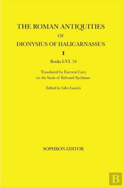 Bertrand.pt - The Roman Antiquities Of Dionysius Of Halicarnassus