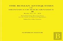 The Roman Antiquities Of Dionysius Of Halicarnassus