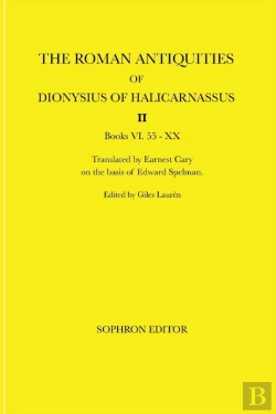 Bertrand.pt - The Roman Antiquities Of Dionysius Of Halicarnassus