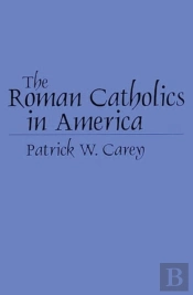 The Roman Catholics In America
