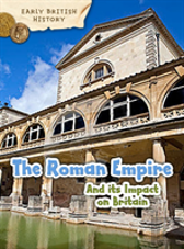 The Roman Empire And Its Impact On Britain