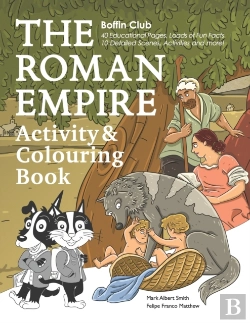 Bertrand.pt - The Roman Empire Colouring And Activity Book