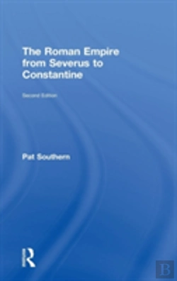 Bertrand.pt - The Roman Empire From Severus To Constantine