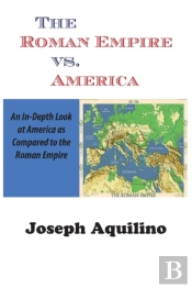 The Roman Empire Vs. America
