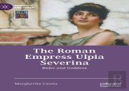 The Roman Empress Ulpia Severina