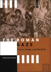 The Roman Gaze
