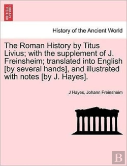 Bertrand.pt - The Roman History By Titus Livius; With