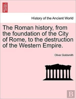 Bertrand.pt - The Roman History, From The Foundation O